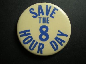 pinback-save-the-8-hour-day-union-worker-strike-rally_330505455361